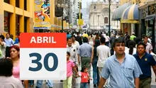 ¿El 30 de abril es feriado o día no laborable? Todo sobre el próximo día libre en Perú