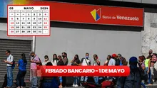 Feriado bancario del 1 de mayo 2024: ¿funcionarán los bancos en el Día del Trabajador?