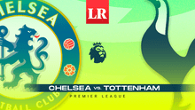 Chelsea vs. Tottenham EN VIVO: ¿A qué hora juegan y dónde ver el partido por la Premier League?