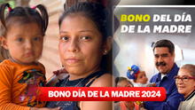 Bono Madre mayo 2024: REVISA cómo CONSULTAR y ACTIVAR este subsidio en Venezuela