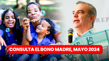 Bono Madre 2024: cómo consultar con CÉDULA si recibiré los RD$1.500 que entregará Luis Abinader