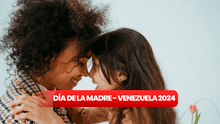 Día de la Madre 2024 en Venezuela: estas son las 10 frases que debes enviarle a mamá en su día