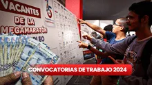 Convocatorias de trabajo en el Estado del 13 al 19 de mayo: ¡Postula ya y gana hasta S/12.000!