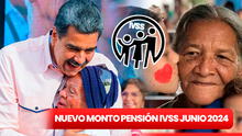 Así será la NUEVA PENSIÓN IVSS y MONTO con AUMENTO para junio 2024, según Nicolás Maduro