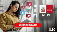 95 cursos GRATIS con certificado del MTPE: descubre cuáles son y cómo inscribirte