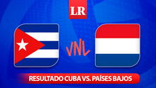 Resultado Cuba vs. Países Bajos, Liga de Naciones de Vóley 2024: mira AQUÍ el marcador oficial del juego