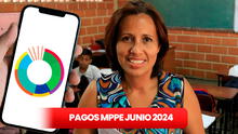 Pagos MPPE, HOY 15 de junio 2024: revisa aquí los NUEVOS MONTOS, fecha de PAGO y beneficiarios