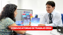 Convocatoria de trabajo en Sunat: requisitos y pasos para ganar hasta S/5.500 en Lima y regiones