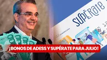 Bonos en República Dominicana de ADESS, julio 2024: pagos ACTIVOS para COBRAR con cédula en Supérate, según Luis Abinader