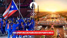 ¿Dónde ver la ceremonia de apertura de los Juegos Olímpicos París 2024 en Puerto Rico? Canal CONFIRMADO