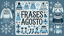 70 frases bonitas y motivadoras para celebrar la llegada de agosto, el octavo mes de 2025
