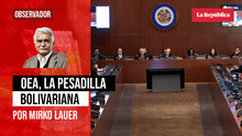 OEA, la pesadilla bolivariana, por Mirko Lauer