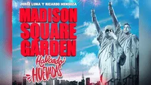 Hablando Huevadas en Madison Square: cuándo será, precio de entradas y más del show de Jorge Luna y Ricardo Mendoza