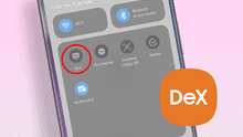 ¿Qué significa la opción DeX de tu smartphone y para qué sirve? Así puedes convertir tu celular en una computadora