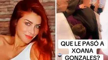 Xoana González reaparece y explica por qué fue captada teniendo un extraño comportamiento: “Estoy desbordada”