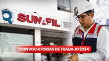 Sunafil abre convocatoria de trabajo a nivel nacional con sueldos de hasta S/9.000: link para postular