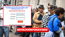 Fonavi 2024: ¿Reintegro 2 o Lista 21? REVISA a cuál perteneces y cómo puedes cobrar