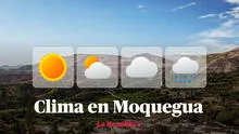 Clima en Moquegua, vía Senamhi: temperaturas máximas y mínimas por distritos este 5 de octubre