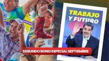 Segundo Bono Especial HOY, 30 de septiembre 2024: ÚLTIMAS NOTICIAS, MONTO y cómo cobrar por Patria