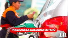 Precio de la gasolina en Lima HOY, miércoles 2 de octubre: revisa la tarifa de combustibles en grifos