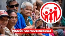 NUEVA PENSIÓN IVSS de noviembre 2024 EN VIVO: pago oficial, MONTO oficial, beneficiarios y ÚLTIMAS NOTICIAS HOY, 5 de octubre