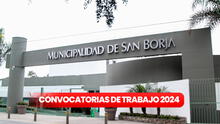 Municipalidad de San Borja ofrece CONVOCATORIA DE TRABAJO CAS con sueldo de hasta S/5.000: ¿cómo postular?