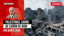 Palestinos, carne de cañón de Irán, por Mirko Lauer