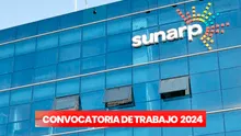 ¿Eres egresado y buscas prácticas? Sunarp lanza convocatoria de trabajo en Lima y regiones con sueldos de hasta S/1.100