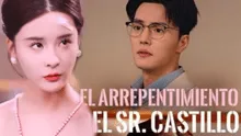 'El arrepentimiento del Sr. Castillo': ¿dónde ver el drama chino COMPLETO ONLINE?