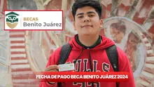 Cambian la FECHA DE PAGO de la Beca Benito Juárez 2024: ¿cuándo cae en primaria, secundaria y preparatoria?