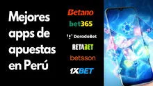 Mejores apps de apuestas para este año en Perú