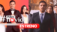 Pobre Novio Perú, capítulo 1: fecha de estreno en Latina TV, dónde ver online, reparto y de qué trata la novela del canal 2