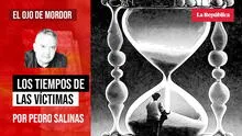 Los tiempos de las víctimas, por Pedro Salinas