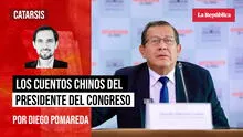 Los cuentos chinos del presidente del Congreso, por Diego Pomareda