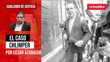 El caso Chlimper, por César Azabache Caracciolo