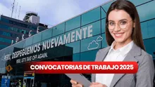 Trabajos en el Aeropuerto Jorge Chávez con secundaria completa, sin experiencia y más: puestos disponibles y requisitos