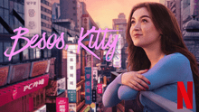 'Besos, Kitty' temporada 2: ¿cuántos capítulos tiene la serie romántica de Netflix?