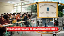 Resultados de admisión UNPRG 2025-I: revisa AQUÍ la lista de ingresantes y puntajes del examen extraordinario