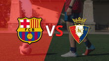 Empieza el partido entre Barcelona y Osasuna