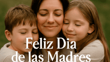 Más de 75 frases y saludos por el Día de las Madres en México para dedicar este 10 de mayo por WhatsApp