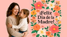 100 frases por el Día de la Madre 2025 en Perú este 11 de mayo: dedicatorias hermosas para enviar a mamá en WhatsApp