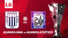 ¿A qué hora juega Alianza Lima vs Alianza Atlético EN VIVO y dónde ver el partido por el Torneo Clausura 2025?