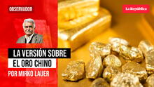 La versión sobre el oro chino, por Mirko Lauer
