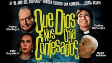 'Que Dios nos coja confesados', la imperdible comedia con Laly Goyzueta y Carlos Bañuelos disponible ya en teatro