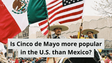 Why is Cinco de Mayo a bigger deal in the U.S. than in Mexico? Here's the explanation