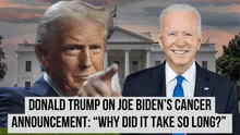 Donald Trump questions delay in Joe Biden’s cancer announcement: “Why did it take so long?”