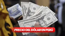 Precio del dólar en Perú HOY, lunes 4 de agosto 2025: ¿cuál es la cotización del tipo de cambio?