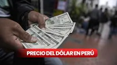 Precio del dólar hoy en Perú: ¿cuál es el tipo de cambio para este domingo 12 de mayo?