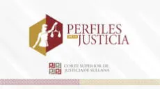 Perfiles de la justicia de la Corte de Sullana