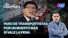 Paro de transportistas: Por un muerto más sí vale la pena